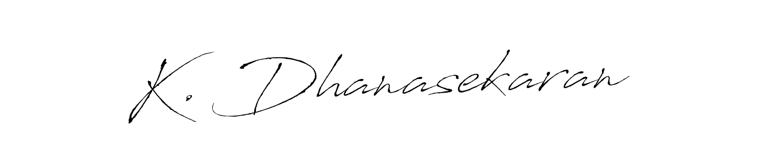 Create a beautiful signature design for name K. Dhanasekaran. With this signature (Antro_Vectra) fonts, you can make a handwritten signature for free. K. Dhanasekaran signature style 6 images and pictures png