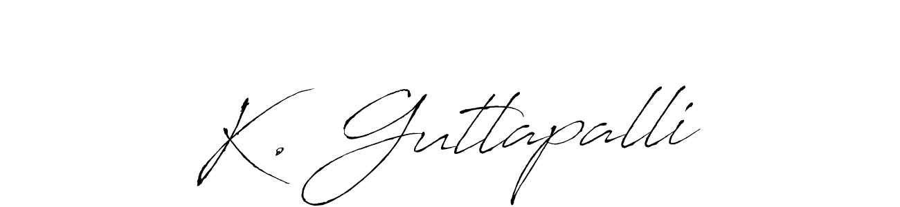 Create a beautiful signature design for name K. Gutlapalli. With this signature (Antro_Vectra) fonts, you can make a handwritten signature for free. K. Gutlapalli signature style 6 images and pictures png