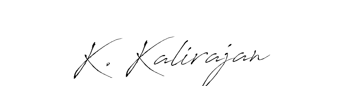 Create a beautiful signature design for name K. Kalirajan. With this signature (Antro_Vectra) fonts, you can make a handwritten signature for free. K. Kalirajan signature style 6 images and pictures png