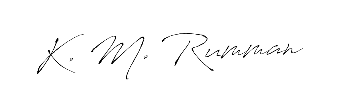 Also we have K. M. Rumman name is the best signature style. Create professional handwritten signature collection using Antro_Vectra autograph style. K. M. Rumman signature style 6 images and pictures png