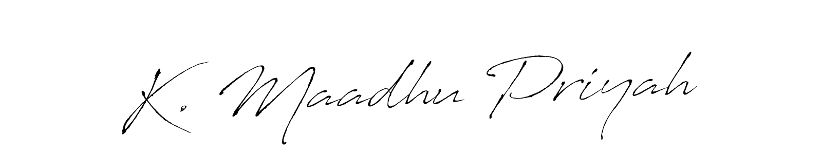 It looks lik you need a new signature style for name K. Maadhu Priyah. Design unique handwritten (Antro_Vectra) signature with our free signature maker in just a few clicks. K. Maadhu Priyah signature style 6 images and pictures png