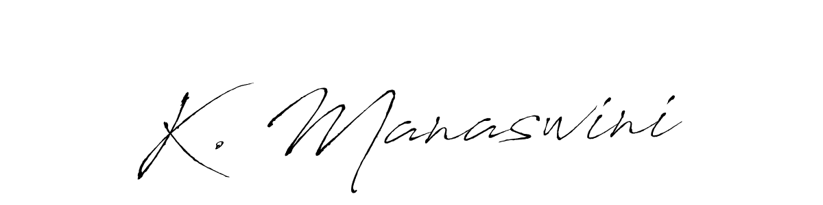 K. Manaswini stylish signature style. Best Handwritten Sign (Antro_Vectra) for my name. Handwritten Signature Collection Ideas for my name K. Manaswini. K. Manaswini signature style 6 images and pictures png