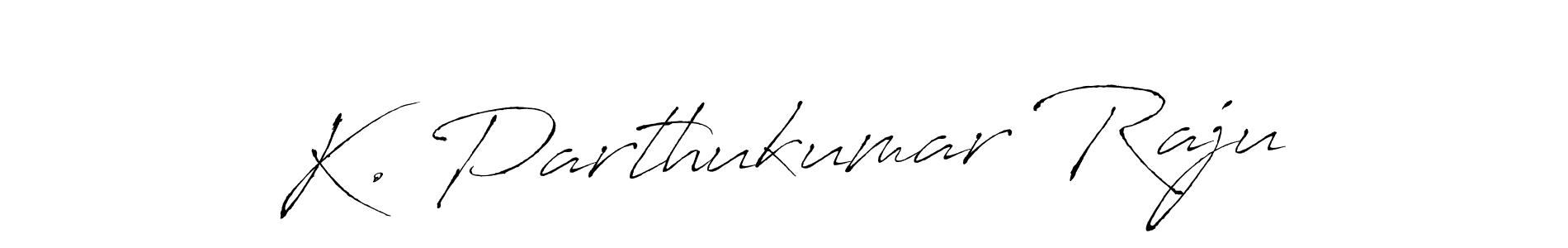 You should practise on your own different ways (Antro_Vectra) to write your name (K. Parthukumar Raju) in signature. don't let someone else do it for you. K. Parthukumar Raju signature style 6 images and pictures png
