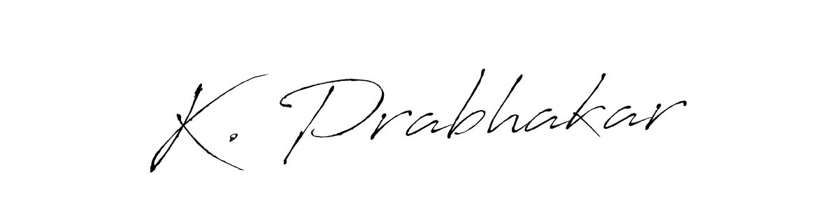 Make a beautiful signature design for name K. Prabhakar. With this signature (Antro_Vectra) style, you can create a handwritten signature for free. K. Prabhakar signature style 6 images and pictures png