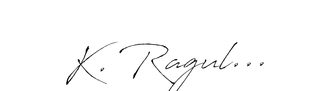 You can use this online signature creator to create a handwritten signature for the name K. Ragul.... This is the best online autograph maker. K. Ragul... signature style 6 images and pictures png