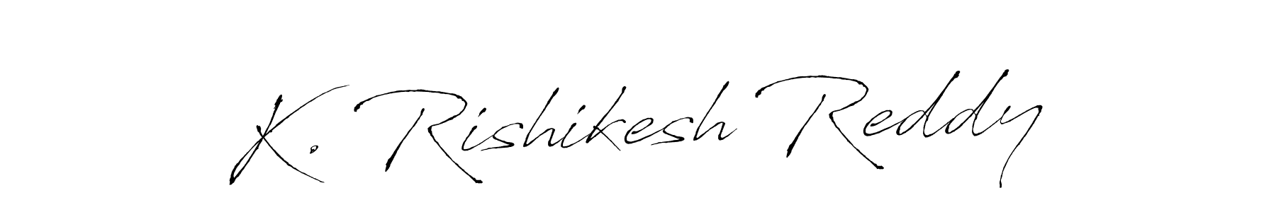 Check out images of Autograph of K. Rishikesh Reddy name. Actor K. Rishikesh Reddy Signature Style. Antro_Vectra is a professional sign style online. K. Rishikesh Reddy signature style 6 images and pictures png
