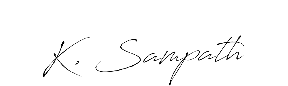 It looks lik you need a new signature style for name K. Sampath. Design unique handwritten (Antro_Vectra) signature with our free signature maker in just a few clicks. K. Sampath signature style 6 images and pictures png