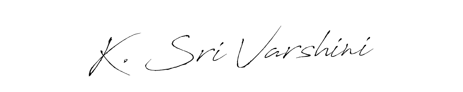 Make a beautiful signature design for name K. Sri Varshini. With this signature (Antro_Vectra) style, you can create a handwritten signature for free. K. Sri Varshini signature style 6 images and pictures png