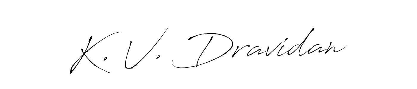 How to make K. V. Dravidan name signature. Use Antro_Vectra style for creating short signs online. This is the latest handwritten sign. K. V. Dravidan signature style 6 images and pictures png