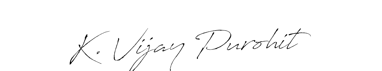 Make a beautiful signature design for name K. Vijay Purohit. With this signature (Antro_Vectra) style, you can create a handwritten signature for free. K. Vijay Purohit signature style 6 images and pictures png