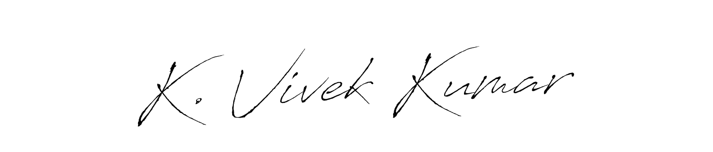 Make a short K. Vivek Kumar signature style. Manage your documents anywhere anytime using Antro_Vectra. Create and add eSignatures, submit forms, share and send files easily. K. Vivek Kumar signature style 6 images and pictures png