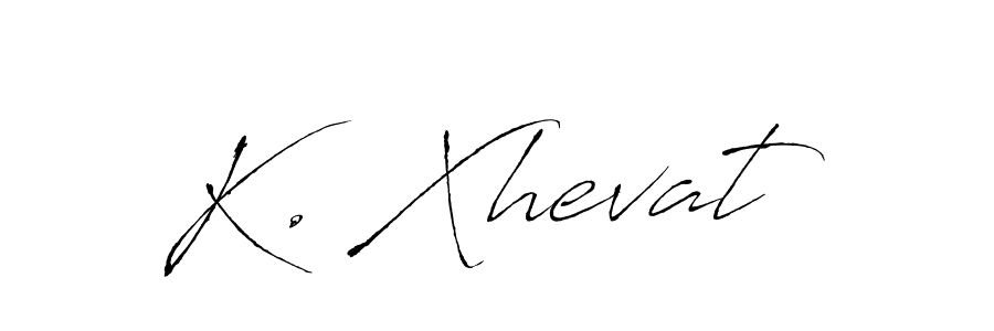 You should practise on your own different ways (Antro_Vectra) to write your name (K. Xhevat) in signature. don't let someone else do it for you. K. Xhevat signature style 6 images and pictures png