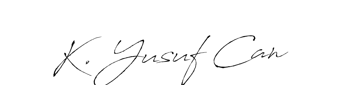 Design your own signature with our free online signature maker. With this signature software, you can create a handwritten (Antro_Vectra) signature for name K. Yusuf Can. K. Yusuf Can signature style 6 images and pictures png