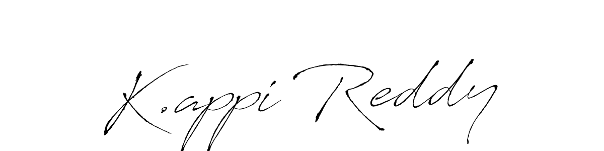 Design your own signature with our free online signature maker. With this signature software, you can create a handwritten (Antro_Vectra) signature for name K.appi Reddy. K.appi Reddy signature style 6 images and pictures png