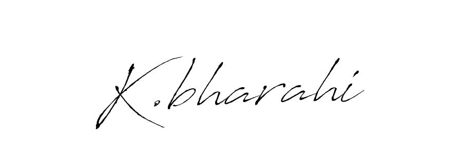 Antro_Vectra is a professional signature style that is perfect for those who want to add a touch of class to their signature. It is also a great choice for those who want to make their signature more unique. Get K.bharahi name to fancy signature for free. K.bharahi signature style 6 images and pictures png