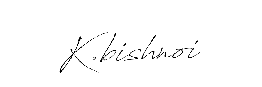 Design your own signature with our free online signature maker. With this signature software, you can create a handwritten (Antro_Vectra) signature for name K.bishnoi. K.bishnoi signature style 6 images and pictures png