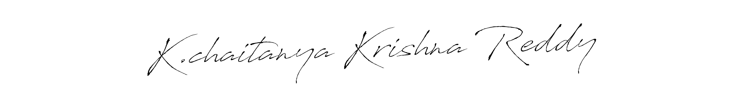 Create a beautiful signature design for name K.chaitanya Krishna Reddy. With this signature (Antro_Vectra) fonts, you can make a handwritten signature for free. K.chaitanya Krishna Reddy signature style 6 images and pictures png