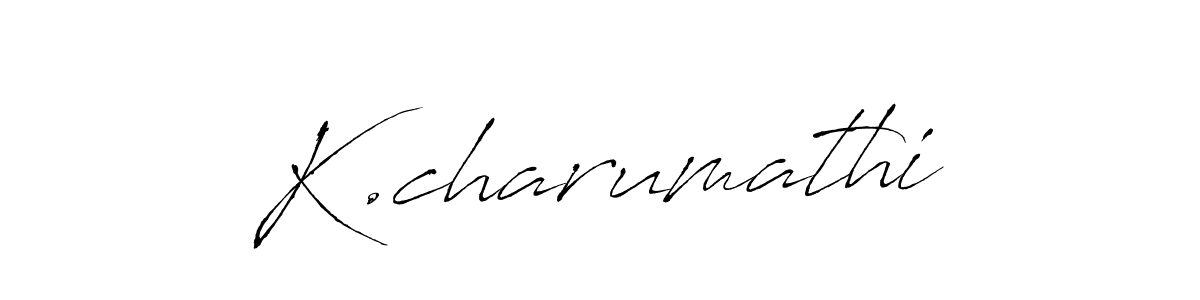 Also we have K.charumathi name is the best signature style. Create professional handwritten signature collection using Antro_Vectra autograph style. K.charumathi signature style 6 images and pictures png