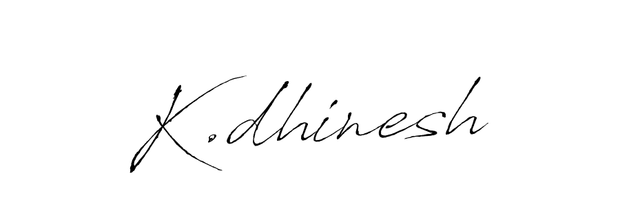 Create a beautiful signature design for name K.dhinesh. With this signature (Antro_Vectra) fonts, you can make a handwritten signature for free. K.dhinesh signature style 6 images and pictures png