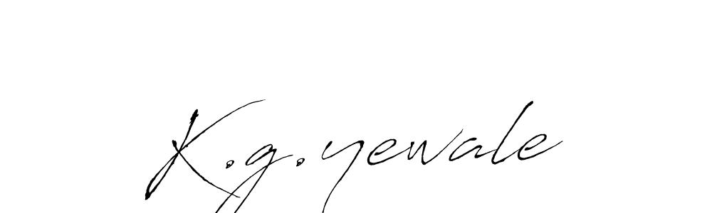 How to Draw K.g.yewale signature style? Antro_Vectra is a latest design signature styles for name K.g.yewale. K.g.yewale signature style 6 images and pictures png