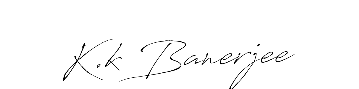 Create a beautiful signature design for name K.k Banerjee. With this signature (Antro_Vectra) fonts, you can make a handwritten signature for free. K.k Banerjee signature style 6 images and pictures png