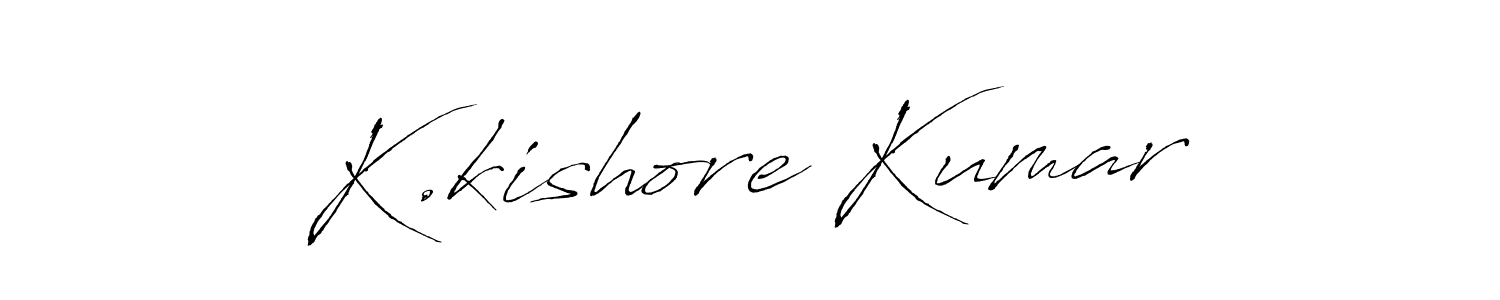 Also we have K.kishore Kumar name is the best signature style. Create professional handwritten signature collection using Antro_Vectra autograph style. K.kishore Kumar signature style 6 images and pictures png