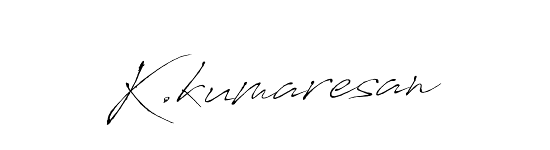 Make a beautiful signature design for name K.kumaresan. With this signature (Antro_Vectra) style, you can create a handwritten signature for free. K.kumaresan signature style 6 images and pictures png