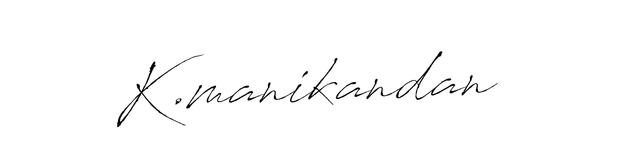 Antro_Vectra is a professional signature style that is perfect for those who want to add a touch of class to their signature. It is also a great choice for those who want to make their signature more unique. Get K.manikandan name to fancy signature for free. K.manikandan signature style 6 images and pictures png