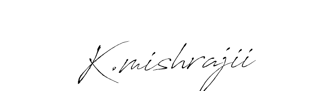 How to Draw K.mishrajii signature style? Antro_Vectra is a latest design signature styles for name K.mishrajii. K.mishrajii signature style 6 images and pictures png