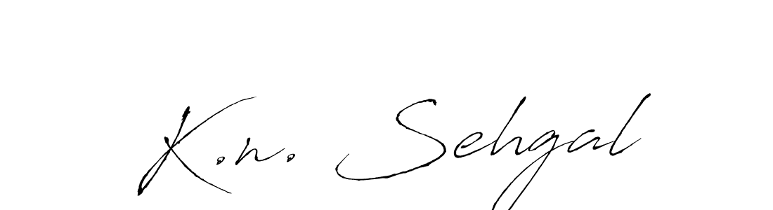 How to make K.n. Sehgal signature? Antro_Vectra is a professional autograph style. Create handwritten signature for K.n. Sehgal name. K.n. Sehgal signature style 6 images and pictures png