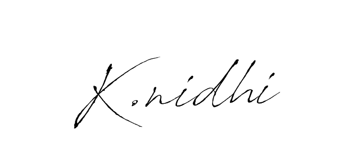 K.nidhi stylish signature style. Best Handwritten Sign (Antro_Vectra) for my name. Handwritten Signature Collection Ideas for my name K.nidhi. K.nidhi signature style 6 images and pictures png