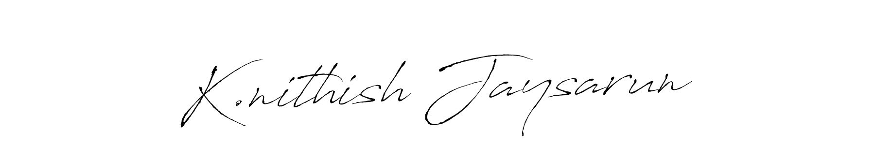 Once you've used our free online signature maker to create your best signature Antro_Vectra style, it's time to enjoy all of the benefits that K.nithish Jaysarun name signing documents. K.nithish Jaysarun signature style 6 images and pictures png