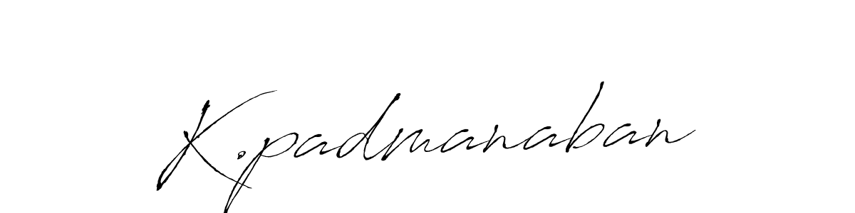 It looks lik you need a new signature style for name K.padmanaban. Design unique handwritten (Antro_Vectra) signature with our free signature maker in just a few clicks. K.padmanaban signature style 6 images and pictures png