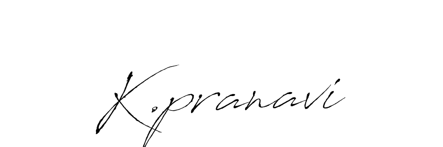 See photos of K.pranavi official signature by Spectra . Check more albums & portfolios. Read reviews & check more about Antro_Vectra font. K.pranavi signature style 6 images and pictures png