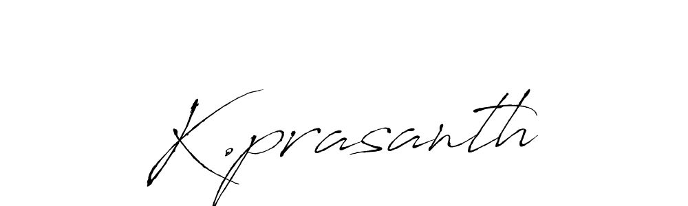 if you are searching for the best signature style for your name K.prasanth. so please give up your signature search. here we have designed multiple signature styles  using Antro_Vectra. K.prasanth signature style 6 images and pictures png