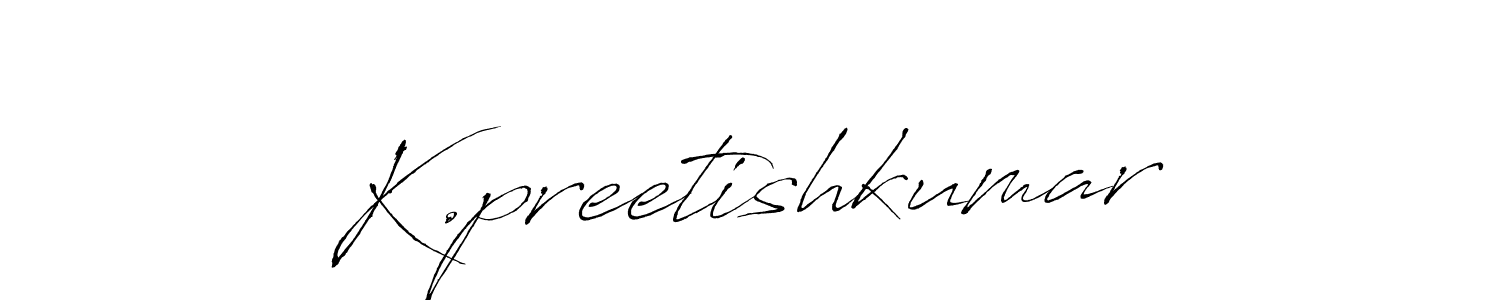 Use a signature maker to create a handwritten signature online. With this signature software, you can design (Antro_Vectra) your own signature for name K.preetishkumar. K.preetishkumar signature style 6 images and pictures png