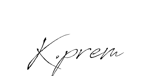 Best and Professional Signature Style for K.prem. Antro_Vectra Best Signature Style Collection. K.prem signature style 6 images and pictures png