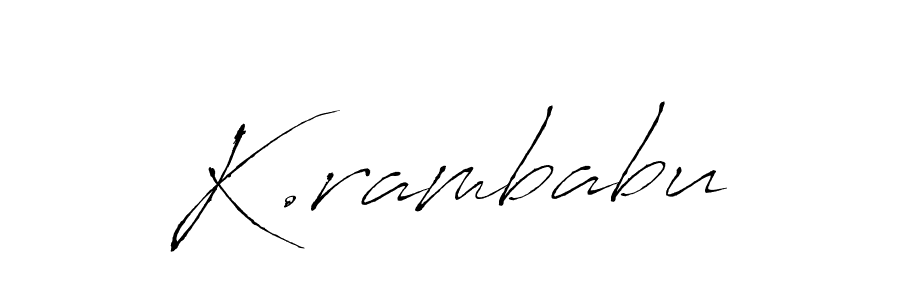 This is the best signature style for the K.rambabu name. Also you like these signature font (Antro_Vectra). Mix name signature. K.rambabu signature style 6 images and pictures png