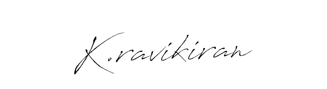 Design your own signature with our free online signature maker. With this signature software, you can create a handwritten (Antro_Vectra) signature for name K.ravikiran. K.ravikiran signature style 6 images and pictures png