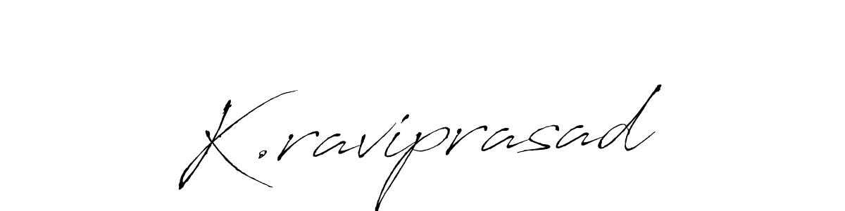 Make a beautiful signature design for name K.raviprasad. With this signature (Antro_Vectra) style, you can create a handwritten signature for free. K.raviprasad signature style 6 images and pictures png