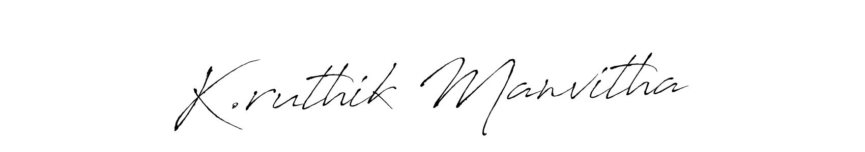 Create a beautiful signature design for name K.ruthik Manvitha. With this signature (Antro_Vectra) fonts, you can make a handwritten signature for free. K.ruthik Manvitha signature style 6 images and pictures png