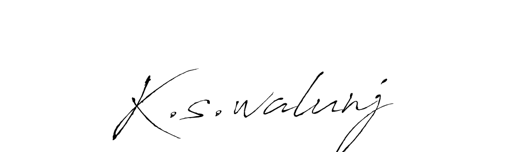 Make a short K.s.walunj signature style. Manage your documents anywhere anytime using Antro_Vectra. Create and add eSignatures, submit forms, share and send files easily. K.s.walunj signature style 6 images and pictures png