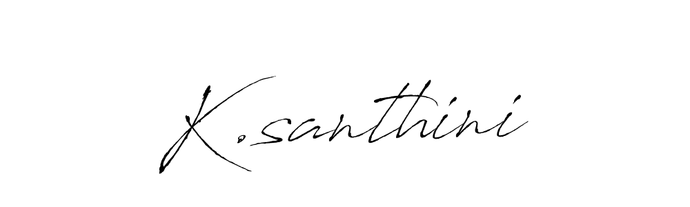 The best way (Antro_Vectra) to make a short signature is to pick only two or three words in your name. The name K.santhini include a total of six letters. For converting this name. K.santhini signature style 6 images and pictures png