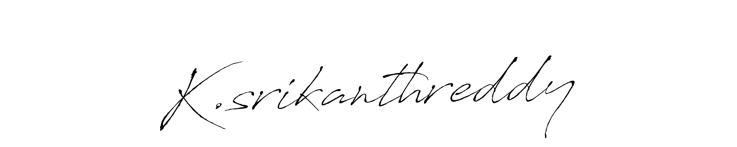 Similarly Antro_Vectra is the best handwritten signature design. Signature creator online .You can use it as an online autograph creator for name K.srikanthreddy. K.srikanthreddy signature style 6 images and pictures png