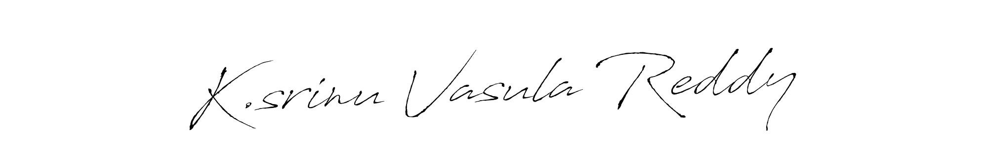 It looks lik you need a new signature style for name K.srinu Vasula Reddy. Design unique handwritten (Antro_Vectra) signature with our free signature maker in just a few clicks. K.srinu Vasula Reddy signature style 6 images and pictures png