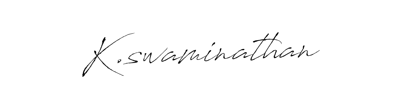 How to make K.swaminathan signature? Antro_Vectra is a professional autograph style. Create handwritten signature for K.swaminathan name. K.swaminathan signature style 6 images and pictures png