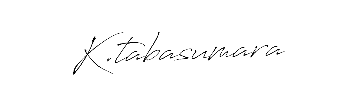 Use a signature maker to create a handwritten signature online. With this signature software, you can design (Antro_Vectra) your own signature for name K.tabasumara. K.tabasumara signature style 6 images and pictures png