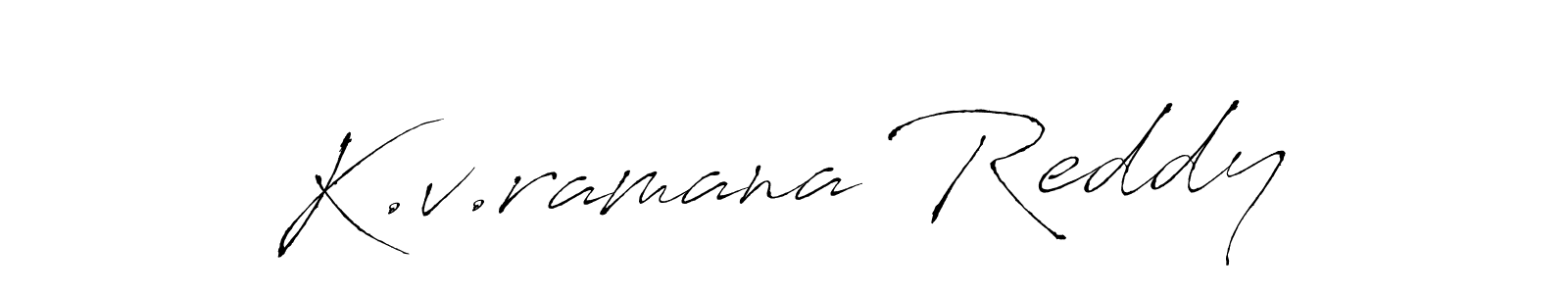 Create a beautiful signature design for name K.v.ramana Reddy. With this signature (Antro_Vectra) fonts, you can make a handwritten signature for free. K.v.ramana Reddy signature style 6 images and pictures png