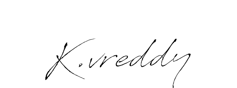 Make a short K.vreddy signature style. Manage your documents anywhere anytime using Antro_Vectra. Create and add eSignatures, submit forms, share and send files easily. K.vreddy signature style 6 images and pictures png