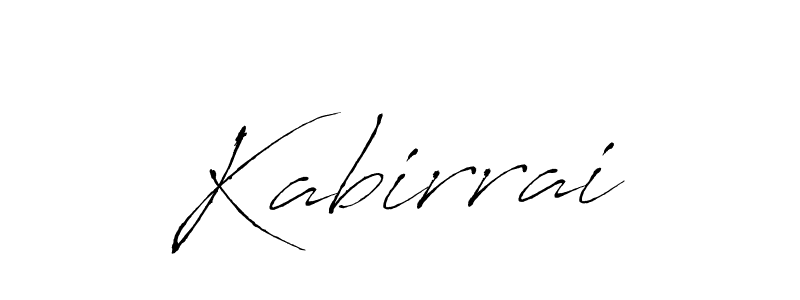 Use a signature maker to create a handwritten signature online. With this signature software, you can design (Antro_Vectra) your own signature for name Kabirrai. Kabirrai signature style 6 images and pictures png